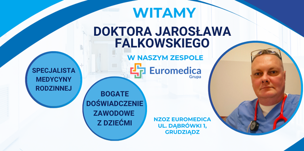 Nowy lekarz w naszej przychodni!